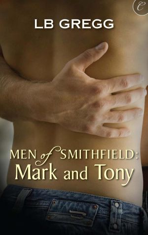 [Men of Smithfield 01] • Mark and Tony